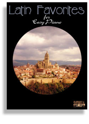 Book cover for Latin Favorites for Easy Piano with Lyrics