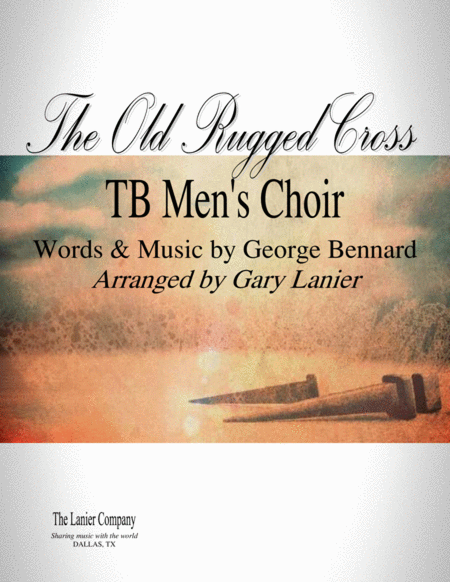 THE OLD RUGGED CROSS (TB Men's Choir with Piano) image number null