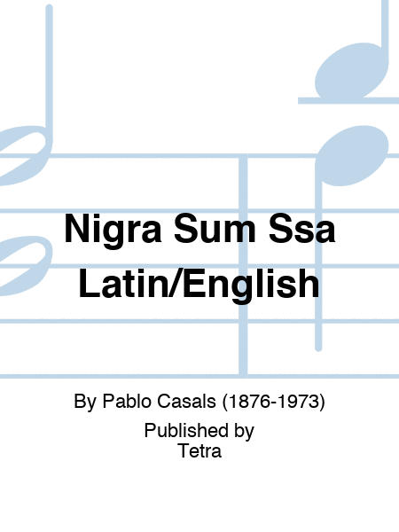 Nigra Sum Ssa Latin/English