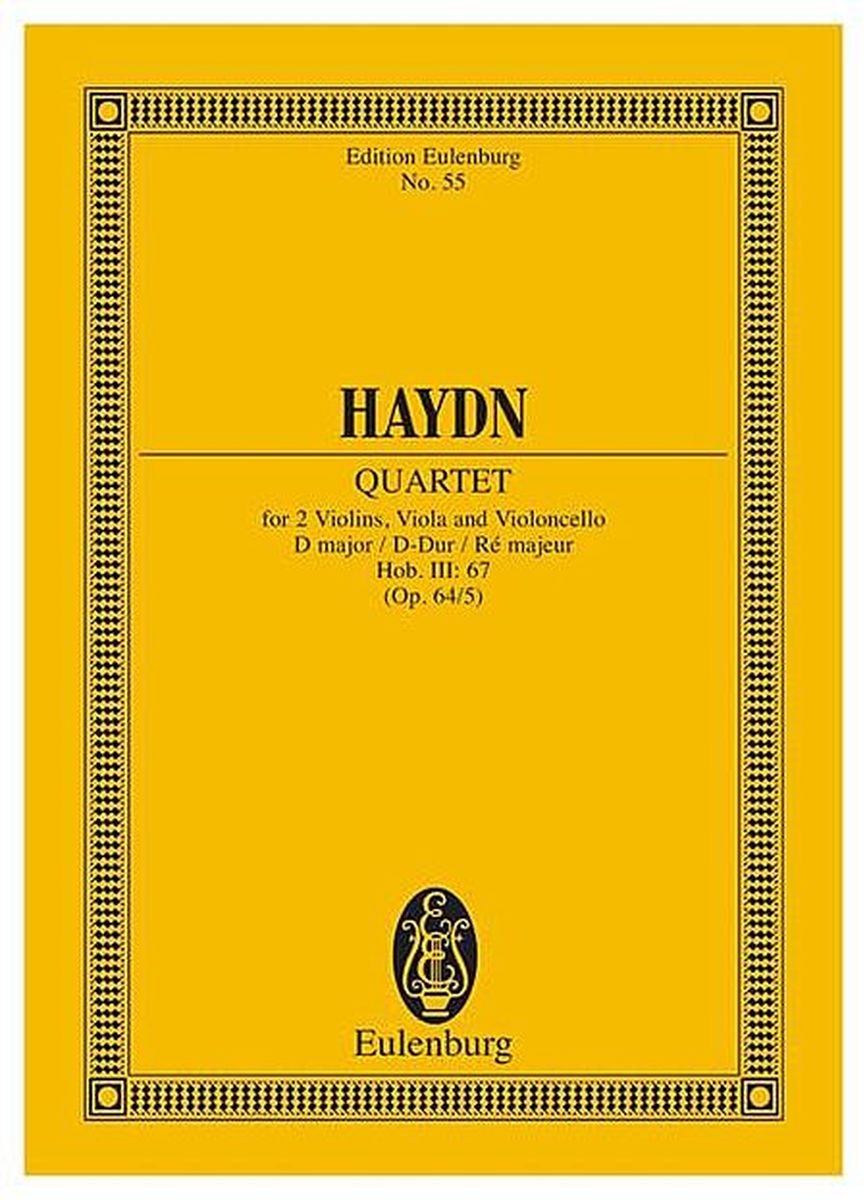String Quartet in D Major, Op. 64/5, Hob.III:67