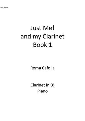 Just Me! And my Clarinet Book 1