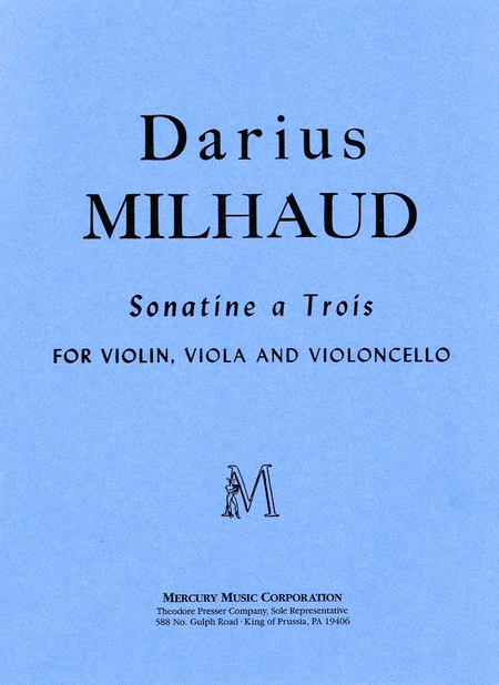 Darius Milhaud: Sonatine A Trois
