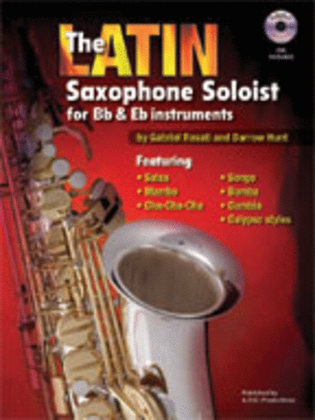 Book cover for Latin Saxophone Soloist for Bb & Eb instruments