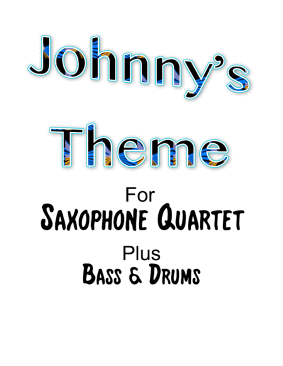 Johnny's Theme Saxophone Quartet scores gallery preview page 1