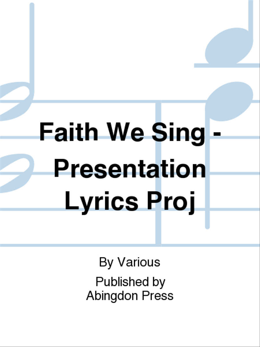 Faith We Sing - Presentation Lyrics Proj Sacred scores gallery preview page 1