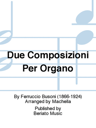 Book cover for Due Composizioni Per Organo
