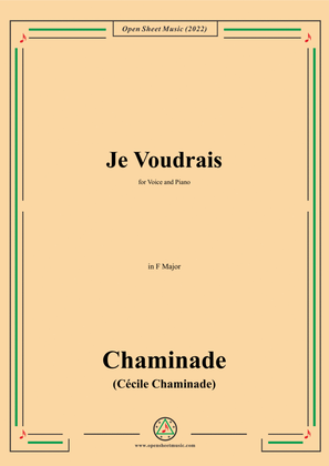 Chaminade-Je voudrais,in F Major,for Voice and Piano