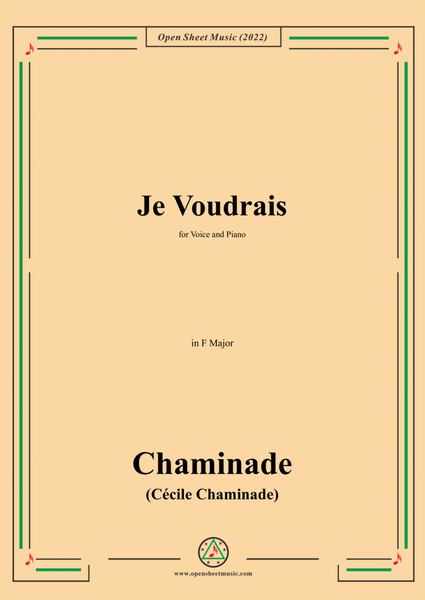 Chaminade-Je voudrais,in F Major,for Voice and Piano