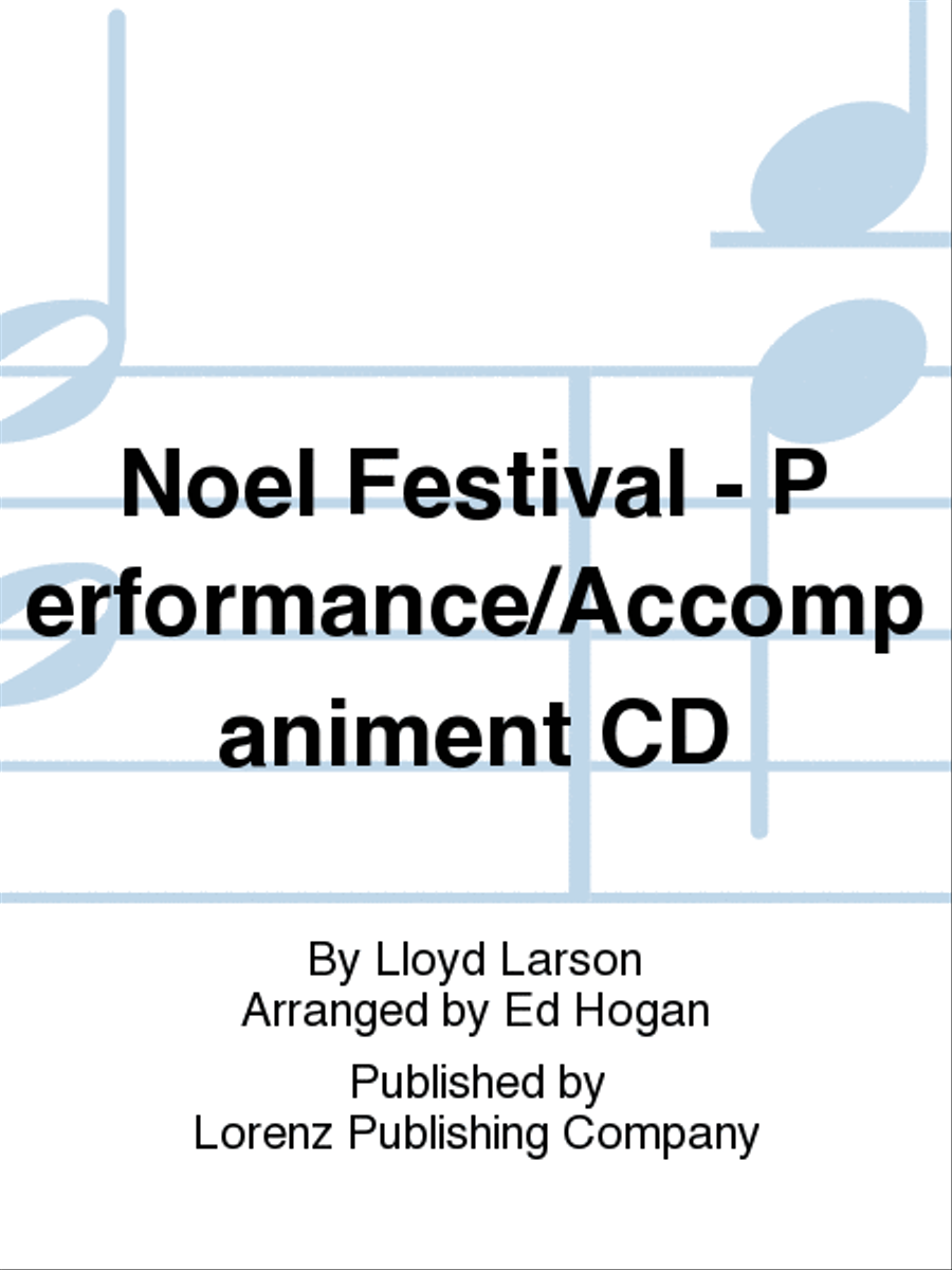 Noel Festival - Performance/Accompaniment CD Choir scores gallery preview page 1