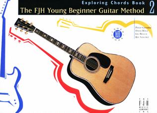 Book cover for The FJH Young Beginner Guitar Method, Exploring Chords Book 2