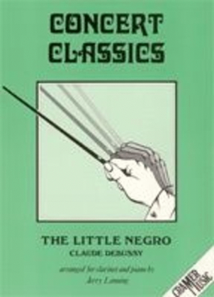 Book cover for Debussy - The Little Negro For Clarinet/Piano
