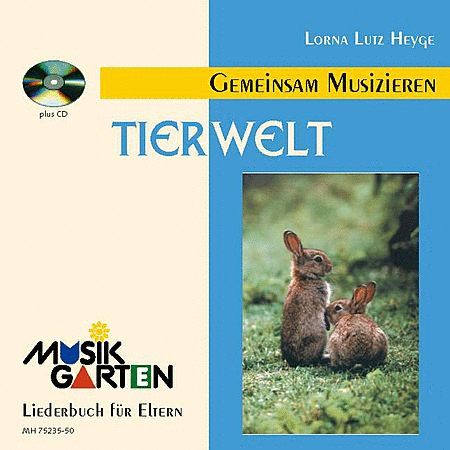 Musikgarten T1 Tierwelt (wir Machen Musik)