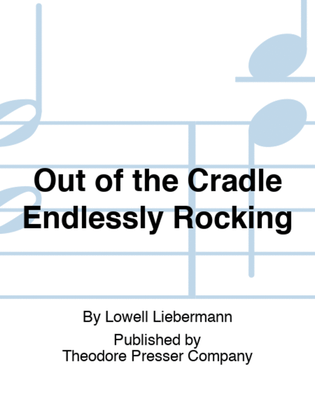 Book cover for Out of the Cradle Endlessly Rocking