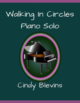 Book cover for Walking In Circles, original piano solo