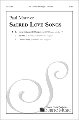 Sacred Love Songs: 1. Love Endures All Things