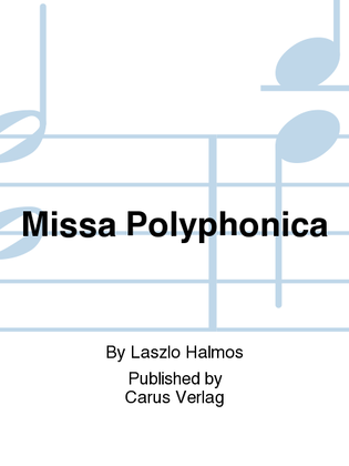 Missa Polyphonica