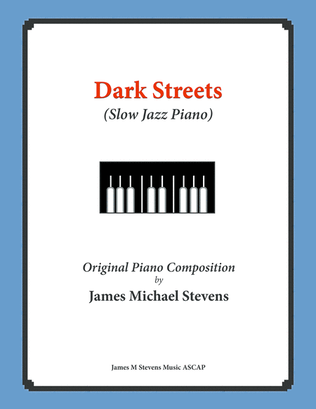 Book cover for Dark Streets (Slow Jazz Piano)