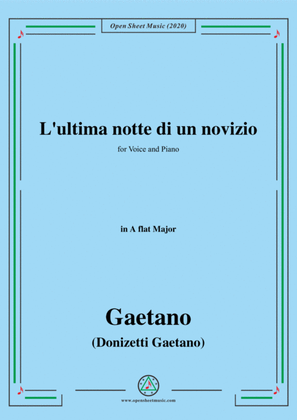 Donizetti-L'ultima notte di un novizio,in A flat Major,for Voice and Piano