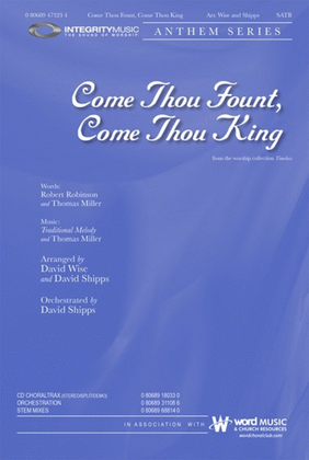 Come Thou Fount, Come Thou King - CD ChoralTrax