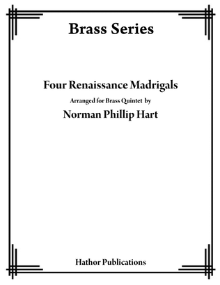 Four Renaissance Madrigals