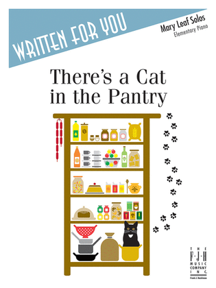 Book cover for There's a Cat in the Pantry