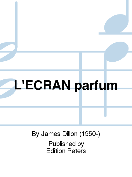 L'Ecran parfum