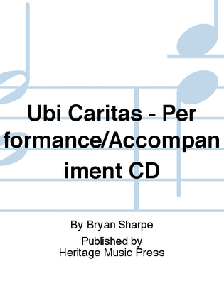 Book cover for Ubi Caritas - Performance/Accompaniment CD