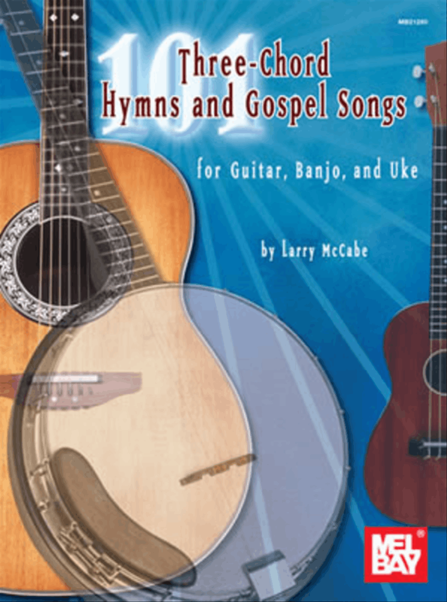101 Three-Chord Hymns & Gospel Songs for Guitar, Banjo & Uke 5-String Banjo scores gallery preview page 1