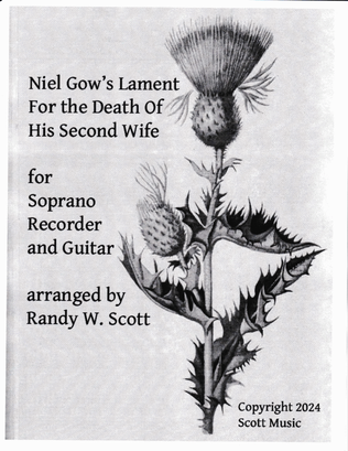 Niels Gow's Lament For the Death Of His Second Wife For Soprano Recorder and Guitar