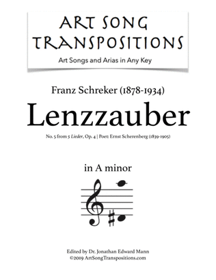 SCHREKER: Lenzzauber, Op. 4 no. 5 (transposed to A minor)
