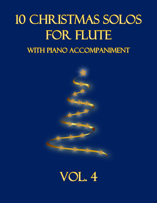 Book cover for 10 Christmas Solos for Flute with Piano Accompaniment (Vol. 4)