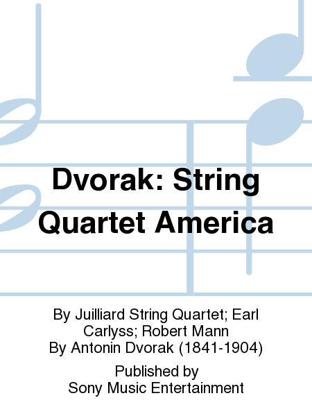 Dvorak: String Quartet America