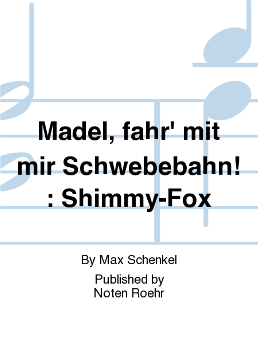 Mädel, fahr' mit mir Schwebebahn! Score scores gallery preview page 1