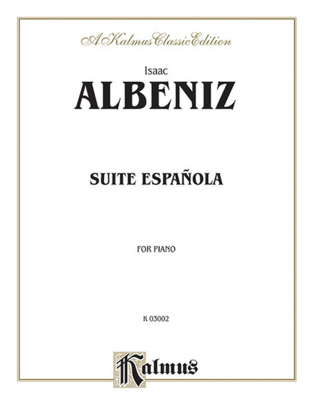 Isaac Albeniz : Suite Espanola