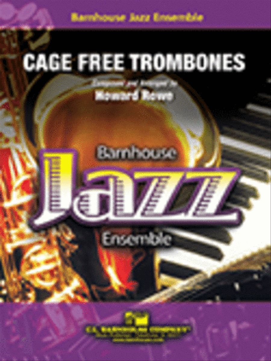 Cage Free Trombones Jazz Ensemble scores gallery preview page 1