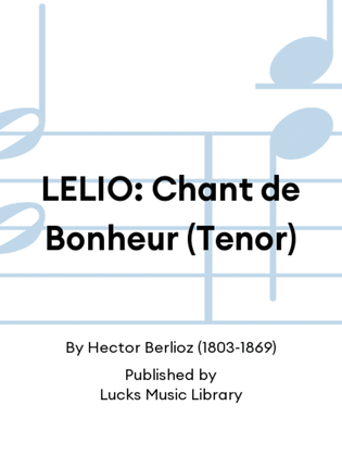 Book cover for LELIO: Chant de Bonheur (Tenor)