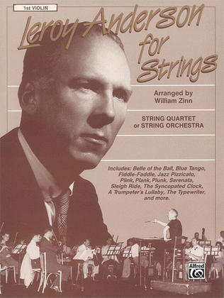 Book cover for Leroy Anderson For Strings 1st Violin