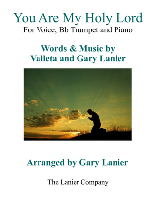 Book cover for Gary Lanier: YOU ARE MY HOLY LORD (Worship - For Voice, Bb Trumpet and Piano)