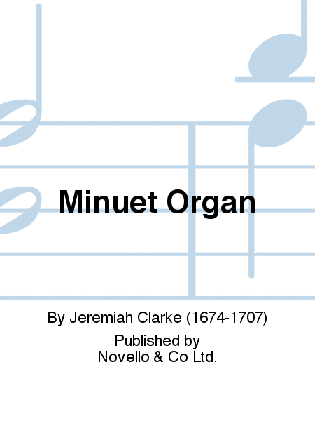 Minuet Organ