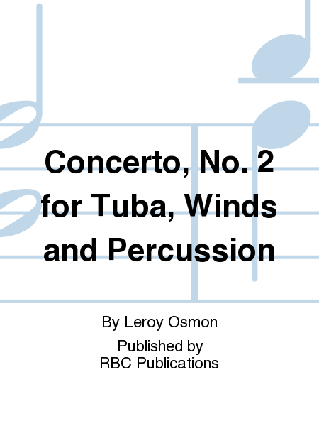 Concerto, No. 2 for Tuba, Winds and Percussion