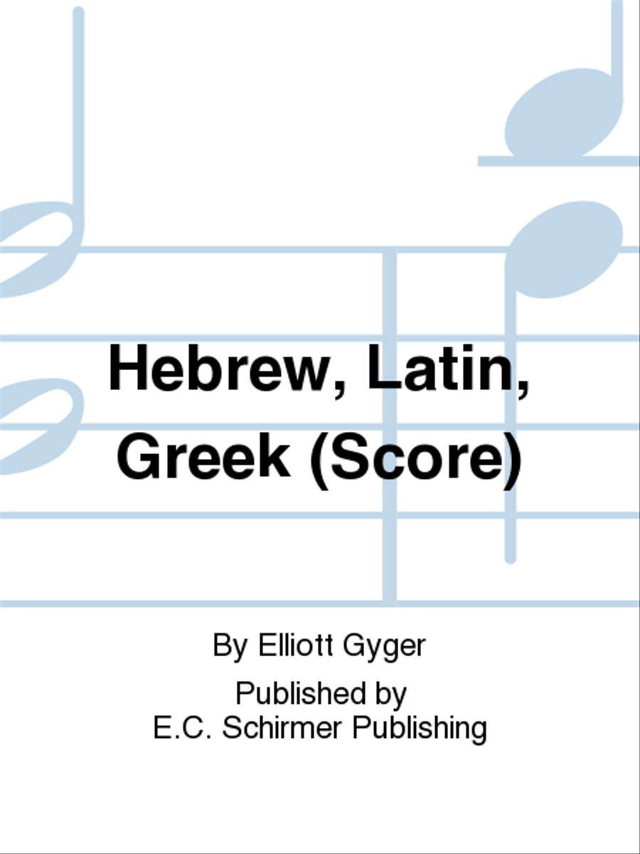 Hebrew, Latin, Greek Divisi scores gallery preview page 1
