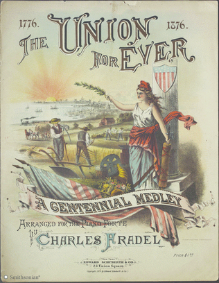 The Union Forever: A Centennial Medley
