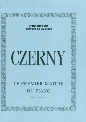 Book cover for Le Premier Maître du Piano Op. 599