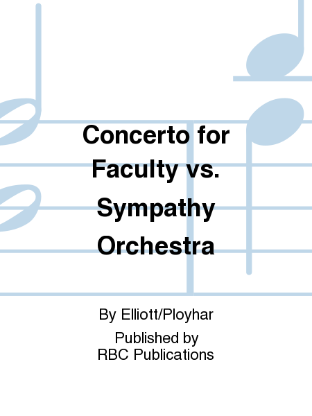 Concerto for Faculty vs. Sympathy Orchestra