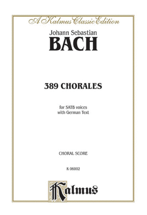 Book cover for 389 Chorales (Choral-Gesange)