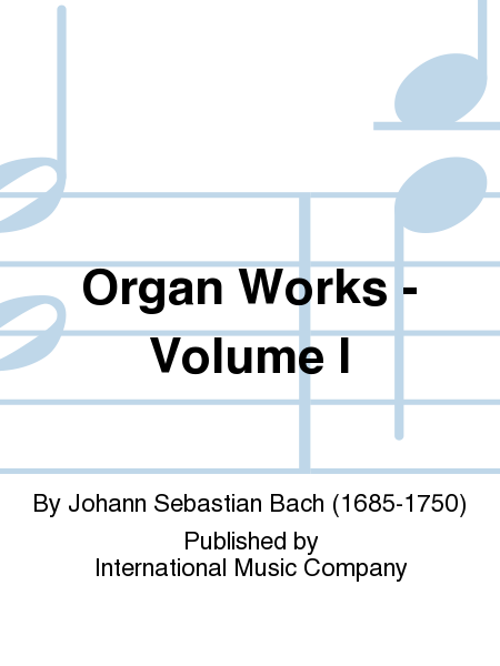 Organ Works: Volume I (GLEICHAUF)