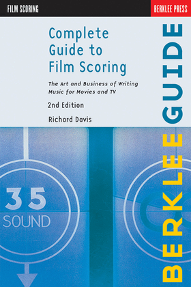 Book cover for Complete Guide to Film Scoring – 2nd Edition