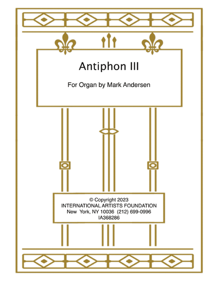 Antiphon III for organ by Mark Andersen
