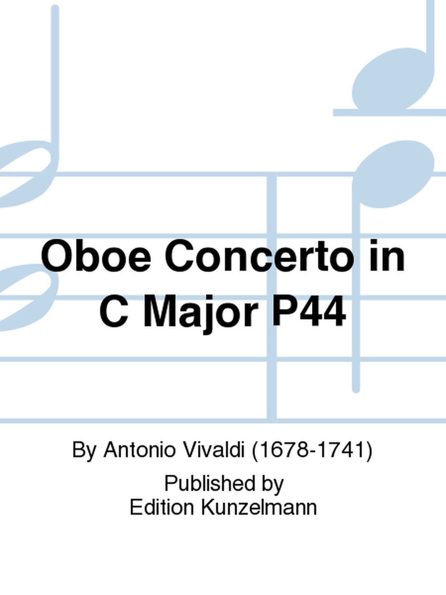 Oboe Concerto in C Major P44