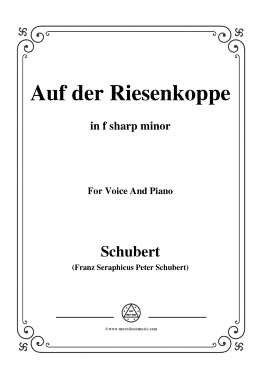 Schubert-Auf der Riesenkoppe(On the Giant Peak),D.611,in f sharp minor,for Voice&Piano image number null